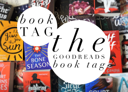 The Goodreads Book Tag