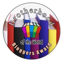 Brotherhood of the World Bloggers Award