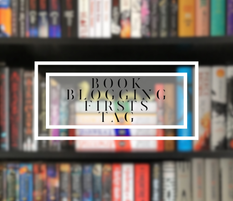 Book Blogging Firsts Tag